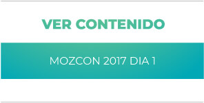 General: MozCon 2017 - Día 1